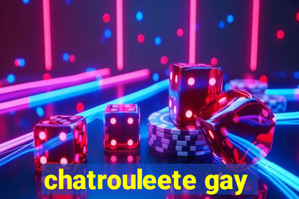 chatrouleete gay